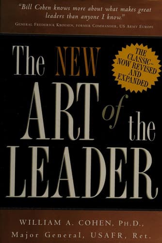 Cover of The new art of the leader by Cohen, William A