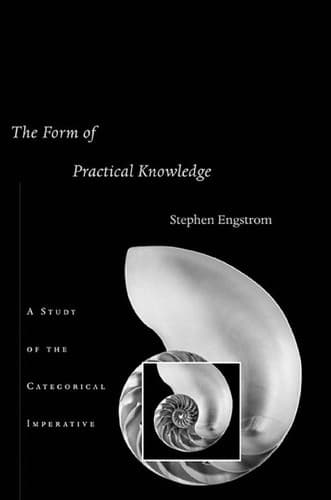 Cover of The form of practical knowledge by Stephen P. Engstrom