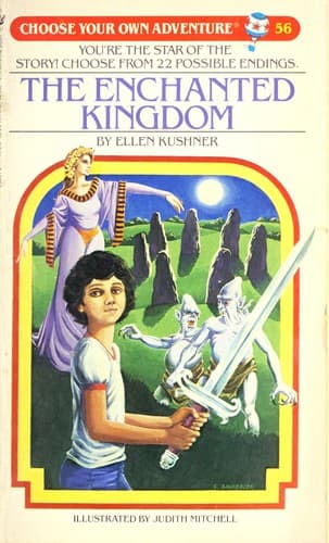 Cover of Choose Your Own Adventure - The Enchanted Kingdom by Ellen Kushner