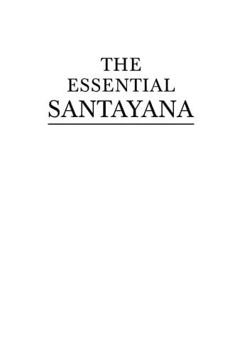 Cover of The essential Santayana by George Santayana