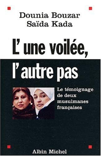 Cover of L' une voilée, l'autre pas by Dounia Bouzar-Mahfoudi
