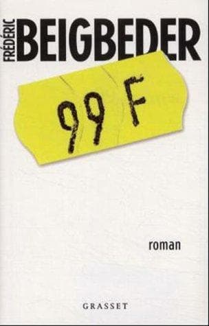 Cover of 99 francs by Frédéric Beigbeder