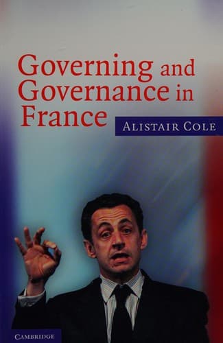 Cover of Governing and governance in France by Alistair Cole