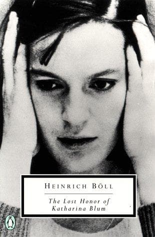 Cover of Verlorene Ehre der Katharina Blum by Heinrich Böll