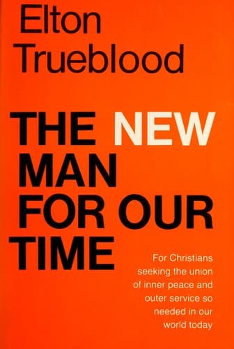 Cover of The new man for our time by Elton Trueblood