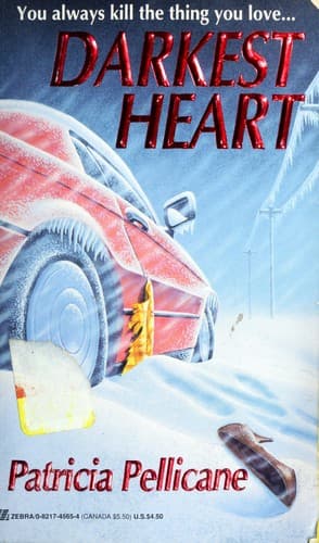 Cover of Darkest Heart by Patricia Pellicane