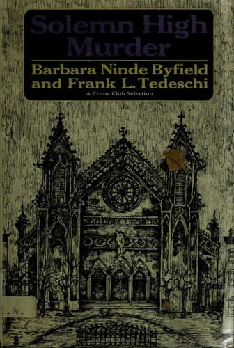 Cover of Solemn high murder by Barbara Ninde Byfield