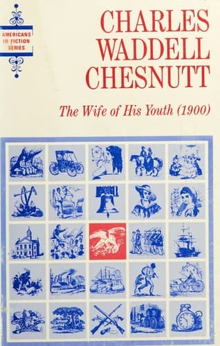 Cover of The wife of his youth, and other stories of the color line by Charles Waddell Chesnutt