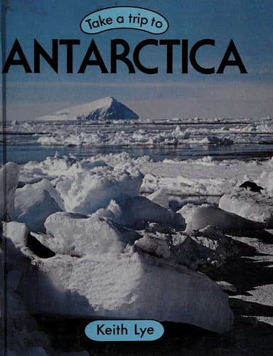 Cover of Take a trip to Antarctica by Keith Lye