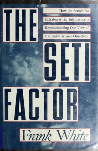 Cover of The SETI factor by White, Frank