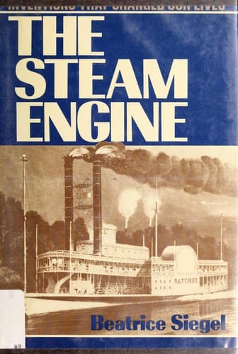 Cover of The steam engine by Beatrice Siegel