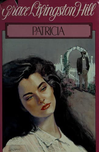 Cover of Patricia by Grace Livingston Hill