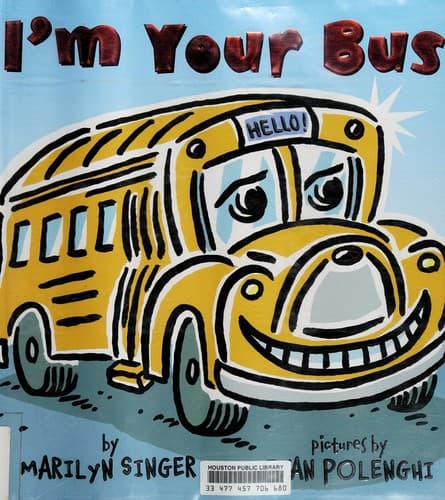 Cover of I'm your bus by Marilyn Singer