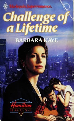 Cover of Challenge of a Lifetime by Barbara Kaye