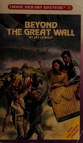 Cover of Choose Your Own Adventure - Beyond the Great Wall by Jay Leibold