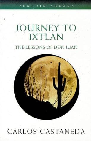 Cover of Journey to Ixtlan: The Lessons of Don Juan by Carlos Castaneda