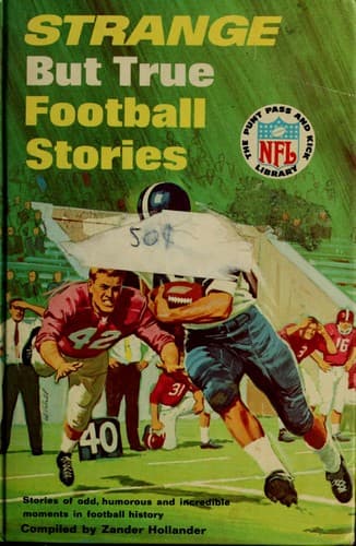Cover of Strange But True Football Stories by Zander Hollander