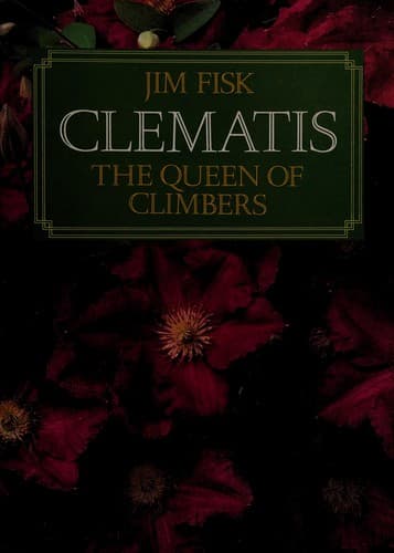 Cover of Clematis, the queen of climbers by Fisk, Jim