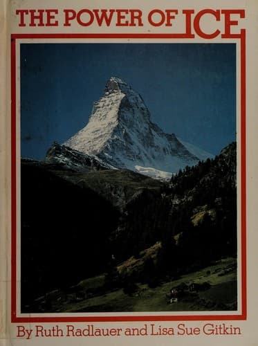 Cover of The power of ice by Ruth Radlauer