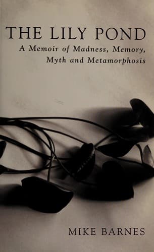 Cover of The lily pond by Mike Barnes
