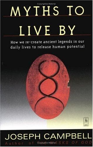 Cover of Myths to live by by Joseph Campbell