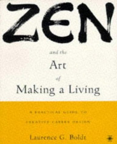 Cover of Zen and the Art of Making a Living by Laurence G. Boldt
