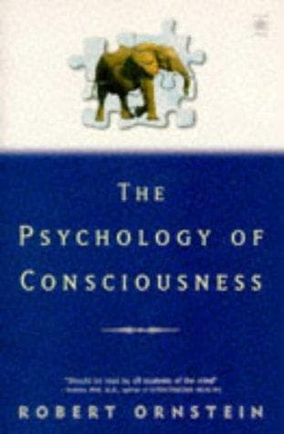 Cover of The Psychology of Consciousness (Arkana) by Robert Ornstein