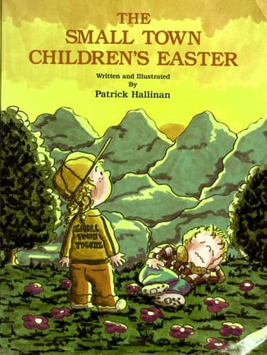 Cover of The Small Town Children's Easter by P. K. Hallinan