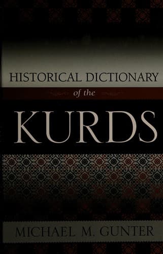 Cover of Historical dictionary of the Kurds by Michael M. Gunter