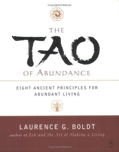 Cover of The Tao of Abundance by Laurence G. Boldt