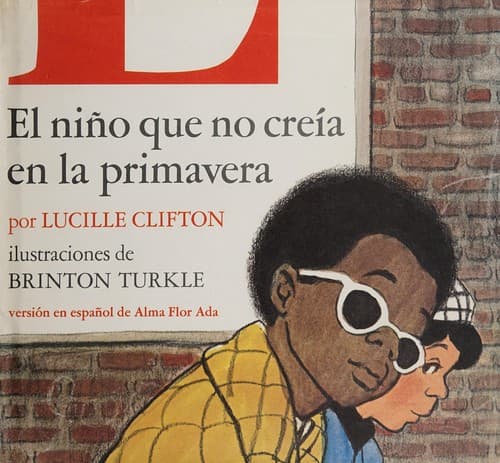 Cover of El niño que no creía en la primavera by Lucille Clifton
