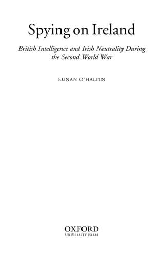 Cover of Spying on Ireland by Eunan O'Halpin