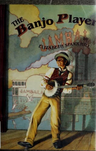 Cover of The banjo player by Elizabeth Starr Hill