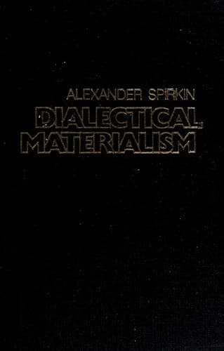 Cover of Dialectical materialism by Aleksandr Georgievich Spirkin