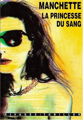 Cover of La Princesse de sang by Jean-Patrick Manchette