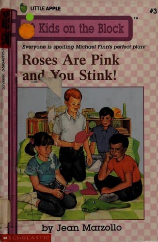 Cover of Roses Are Pink and You Stink by Jean Marzollo