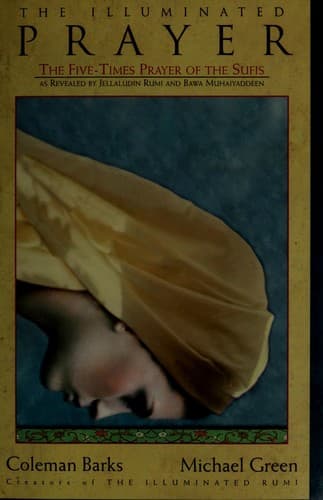 Cover of The illuminated prayer by Coleman Barks