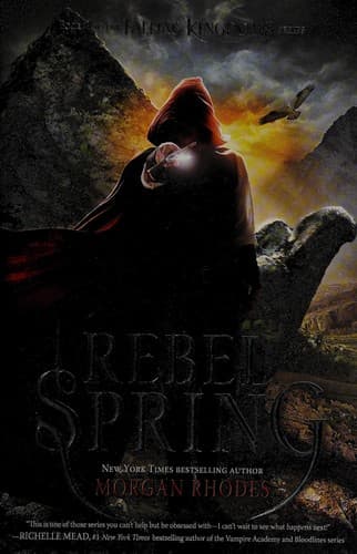 Cover of Rebel Spring by Morgan Rhodes