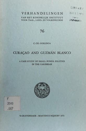 Cover of Curaçao and Guzmán Blanco by Cornelis Christiaan Goslinga