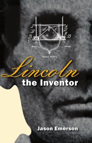 Cover of Lincoln the inventor by Jason Emerson