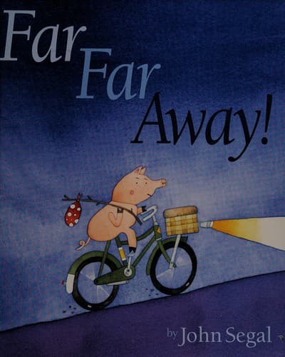 Cover of Far far away by John Segal