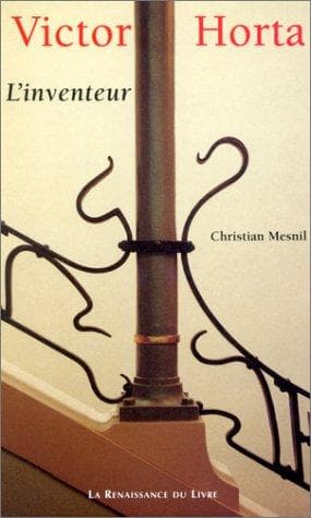 Cover of Victor Horta L'inventeur by Christian Mesnil