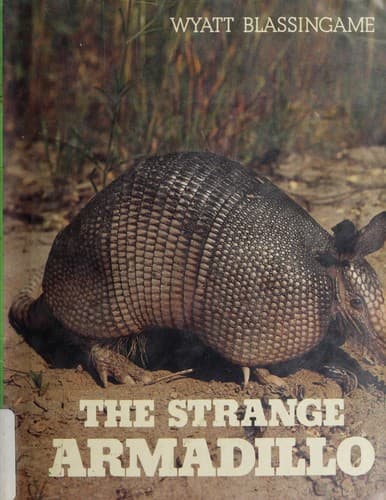 Cover of The strange armadillo by Wyatt Blassingame