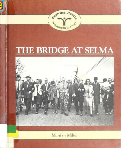 Cover of The bridge at Selma by Miller, Marilyn