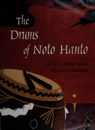 Cover of The drums of Noto Hanto by J. Alison James