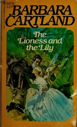 Cover of The Lioness and the Lily by Barbara Cartland
