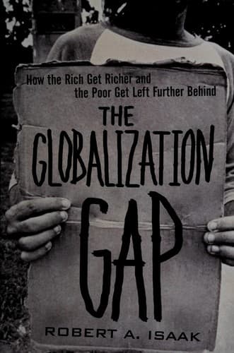 Cover of The globalization gap by Robert A Isaak