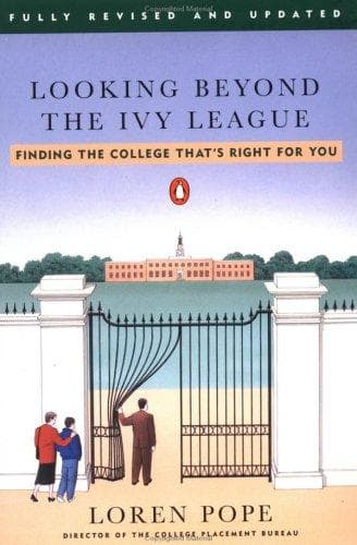 Cover of Looking beyond the Ivy League by Loren Pope