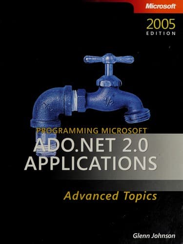 Cover of Programming Microsoft ADO.NET 2.0 applications by Glenn Johnson
