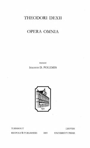 Cover of Theodori Dexii Opera omnia by Theodore Dexios